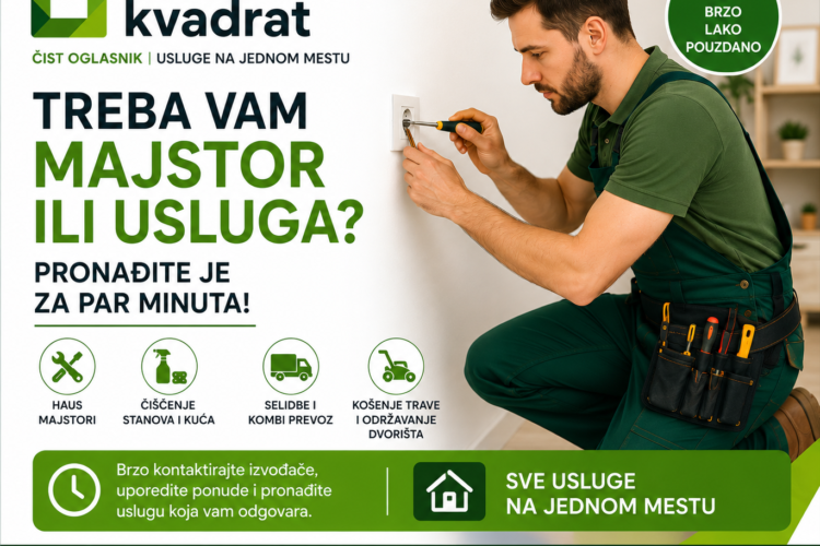 TREBA VAM MAJSTOR ILI USLUGA? PRONAĐITE JE ZA PAR MINUTA!